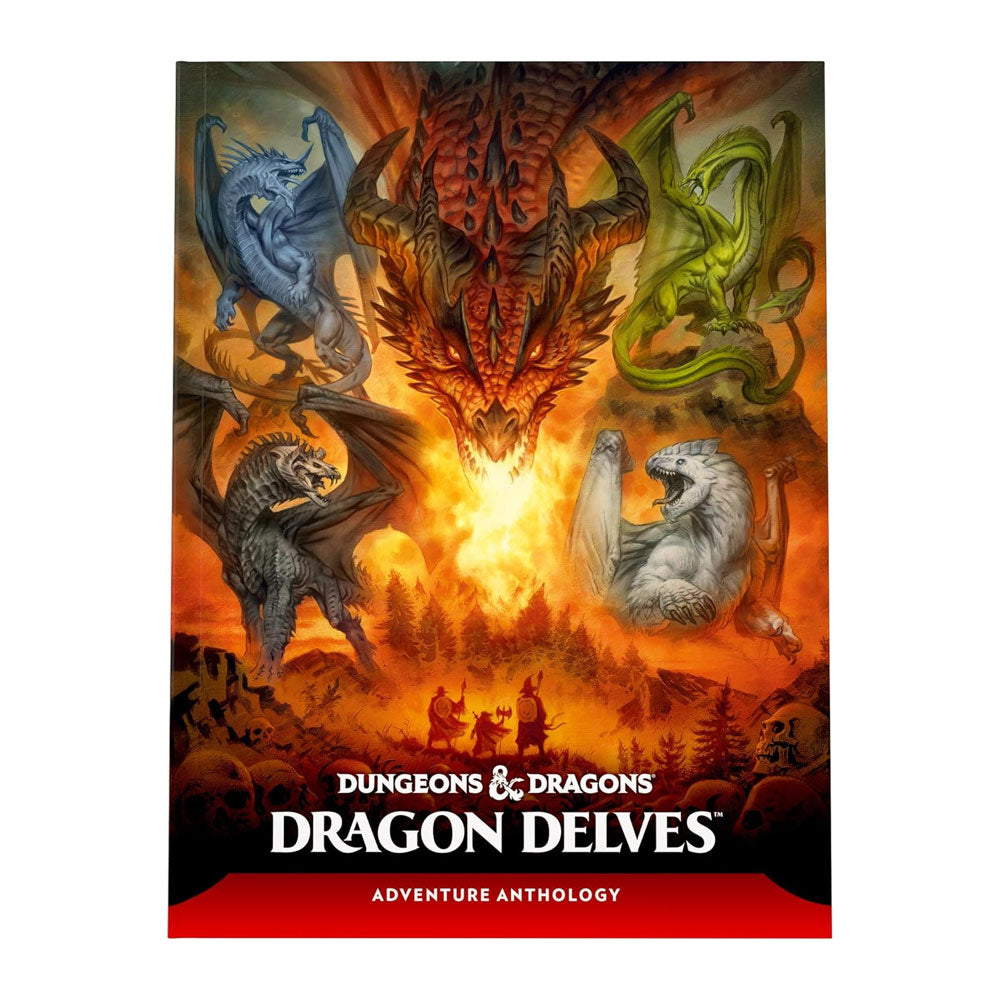 Dungeons & Dragons: Dragon Delves (D&D Adventure Anthology)