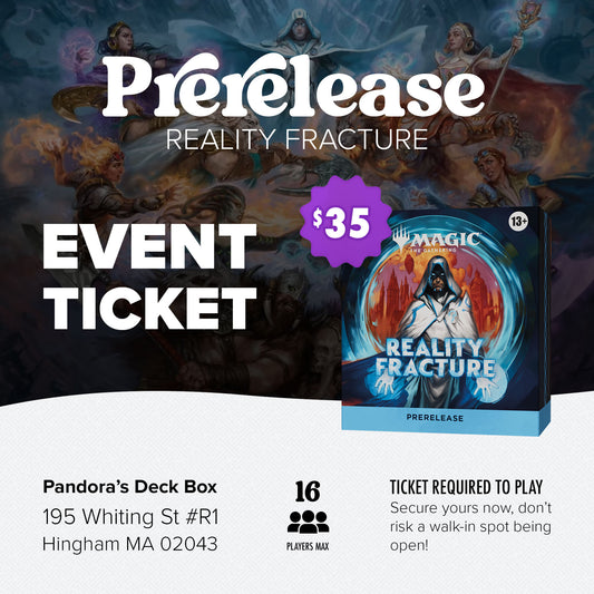 EVENT - Reality Fracture Prerelease