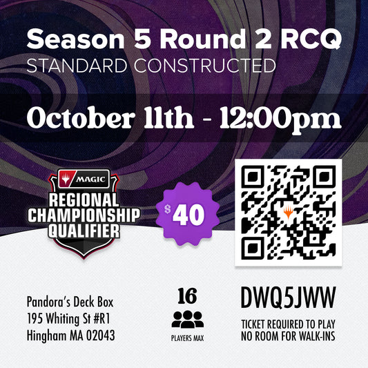 EVENT - MTG Season 5 Round 2 RCQ - Standard