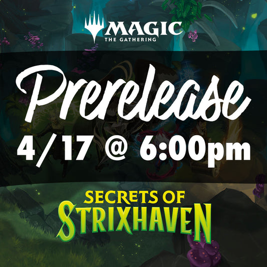 EVENT - Secrets of Strixhaven Prerelease
