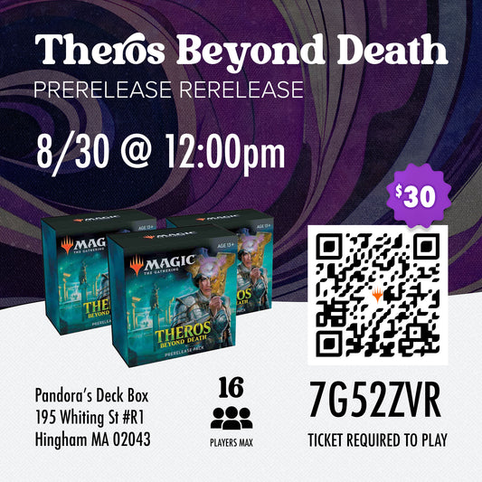 EVENT - MTG Prerelease Rerelease - Theros Beyond Death - 8/30/2026